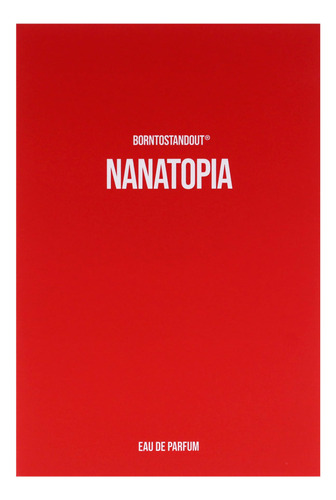 Perfume Born To Stand Out Nanatopia Eau De Parfum 50ml Unise - Imagem 5