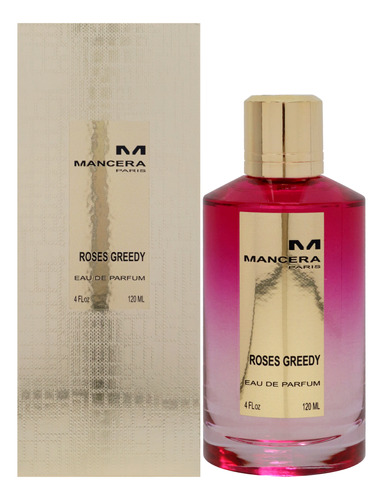 Perfume Mancera Roses Greedy Eau De Parfum 120ml For Women