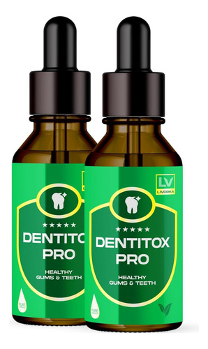 Livorka 2 Pack - Dentitox - Dentitox Pro Drops Para Dentes E