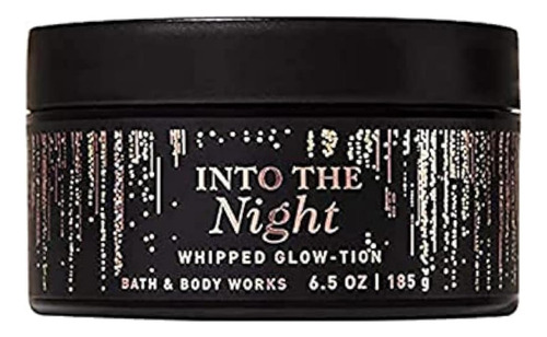 Banho E Carroceria Into The Night Whipped Glow-tion 65 Onça